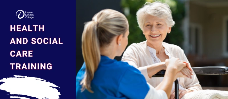 Health And Social Care Training In The UK Expert Courses
