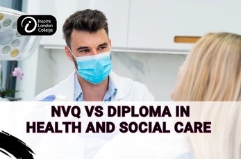 NVQ vs Diploma in Health and Social Care