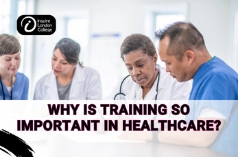 Why Is Training So Important in Healthcare?